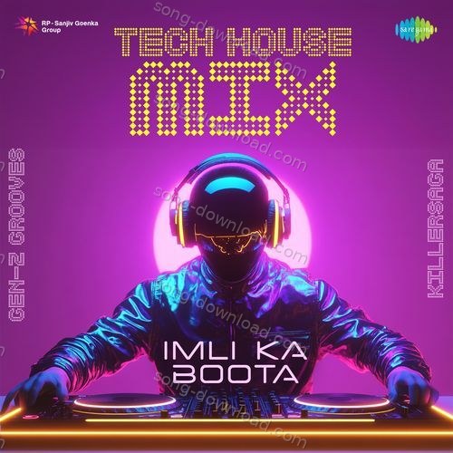 Imli Ka Boota Tech House Mix Neha Raj MP3 Download